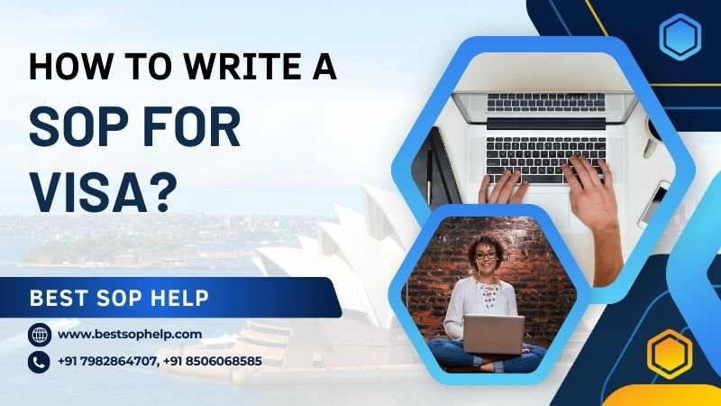 How to Write a SOP for Visa?